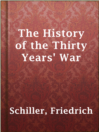 Cover image for The History of the Thirty Years' War